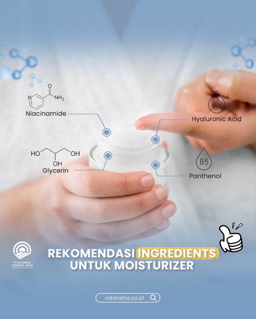Rekomendasi Ingredients Moisturizer